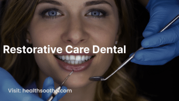Restorative Care Dental