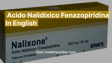 Acido Nalidixico Fenazopiridina In English