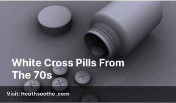 White Cross Pills From The 70S