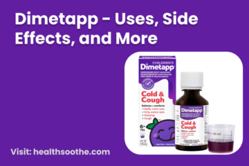 Dimetapp - Uses, Side Effects, And More