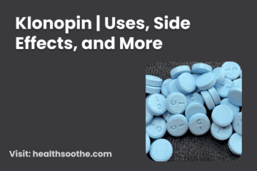 Klonopin | Uses, Side Effects, And More