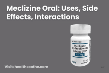 Meclizine Oral_ Uses, Side Effects, Interactions