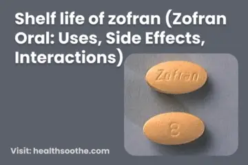 Shelf life of zofran (Zofran Oral_ Uses, Side Effects, Interactions)