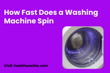 How Fast Does A Washing Machine Spin