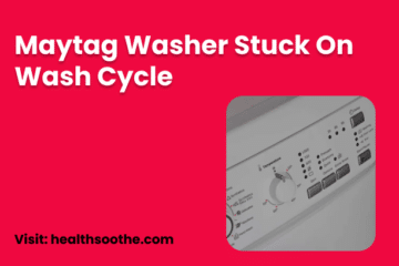 Maytag Washer Stuck On Wash Cycle
