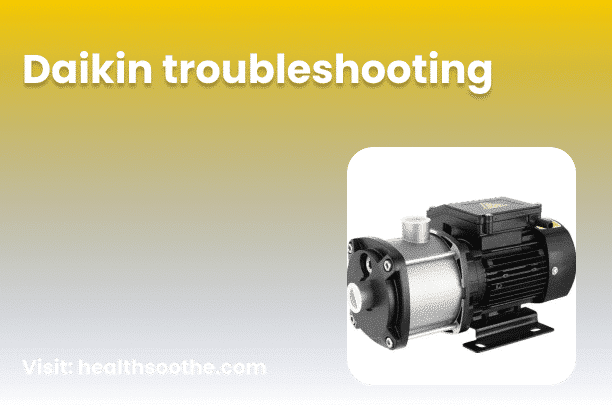 Daikin Troubleshooting