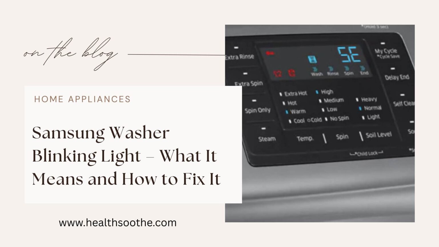 Samsung Washer Blinking Light – What It Means And How To Fix It Samsung