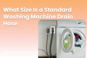 What Size Is A Standard Washing Machine Drain Hose