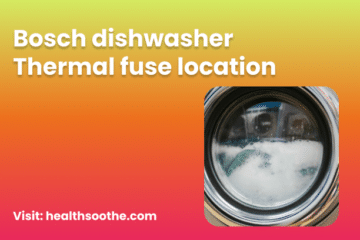 Bosch Dishwasher Thermal Fuse Location