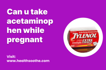 Can U Take Acetaminophen While Pregnant