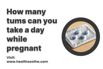 How Many Tums Can You Take A Day While Pregnant