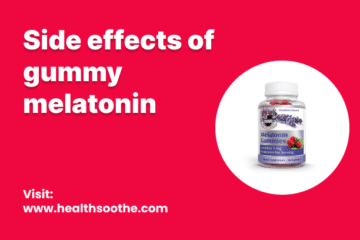 Side Effects Of Gummy Melatonin