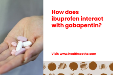 How Does Ibuprofen Interact With Gabapentin_