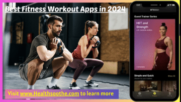 Best Fitness Workout Apps - Healthsoothe