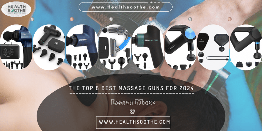 Best Massage Guns - Healthsoothe