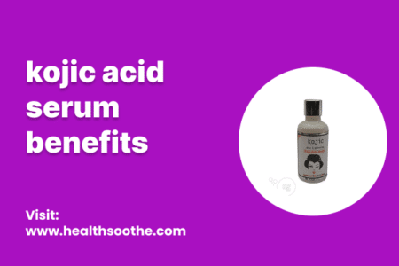 Kojic Acid Serum Benefits