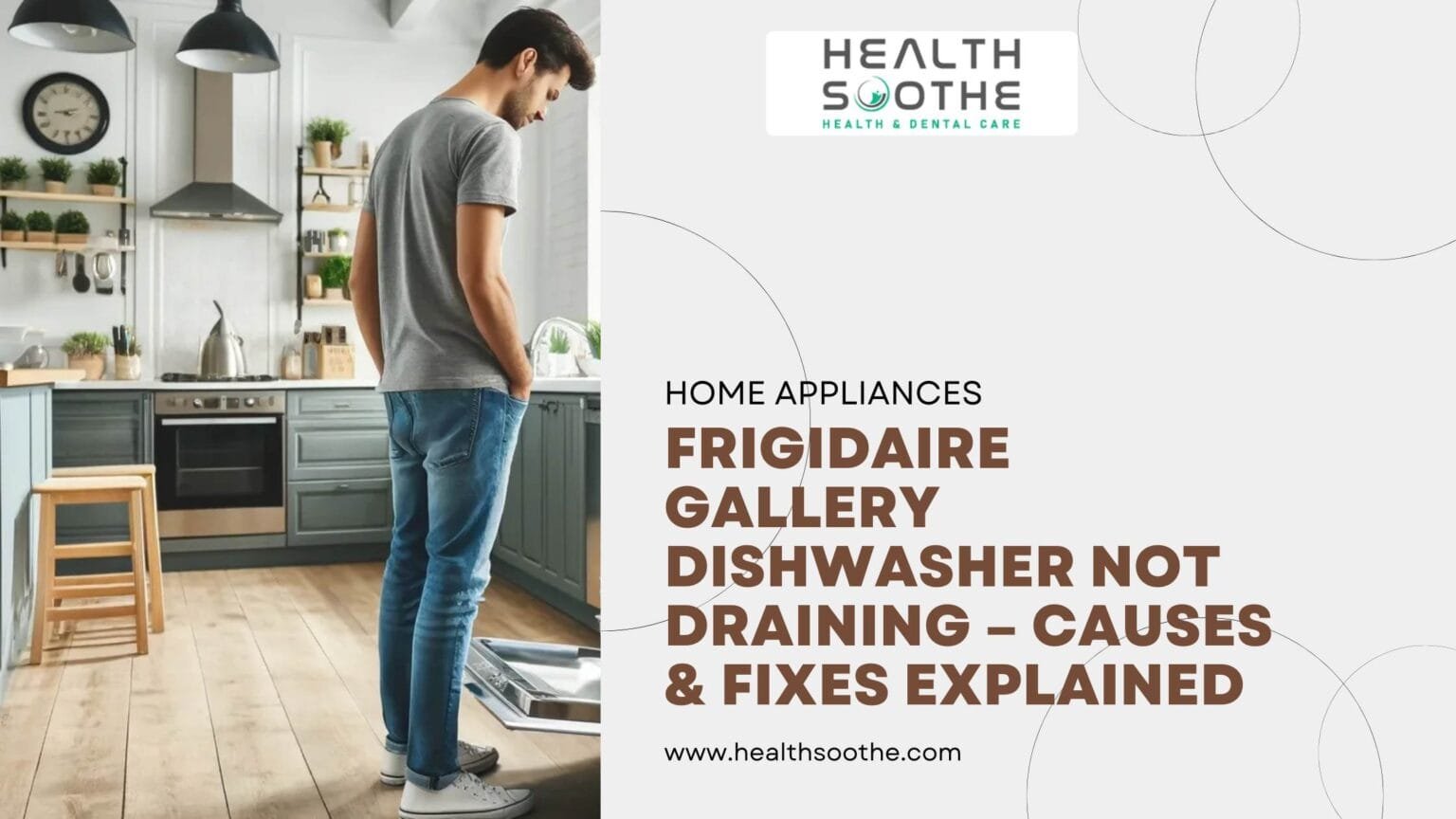 Frigidaire Gallery Dishwasher Not Draining – Causes & Fixes Explained frigidaire