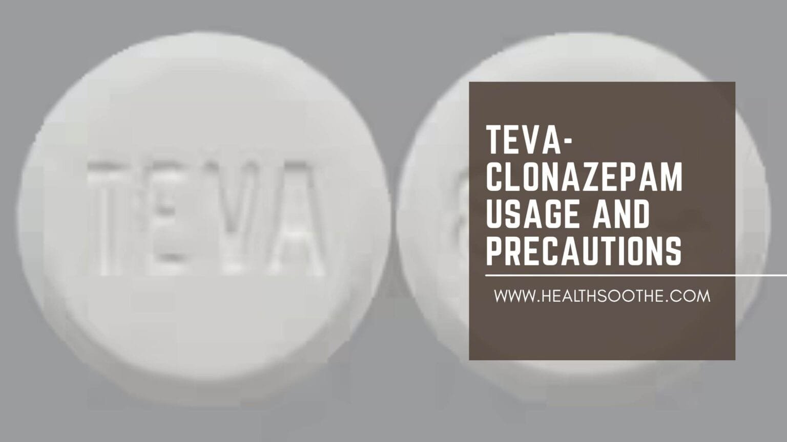 Teva-Clonazepam: Uses, How Long It Stays in Your System, Side Effects & Precautions Clonazepam